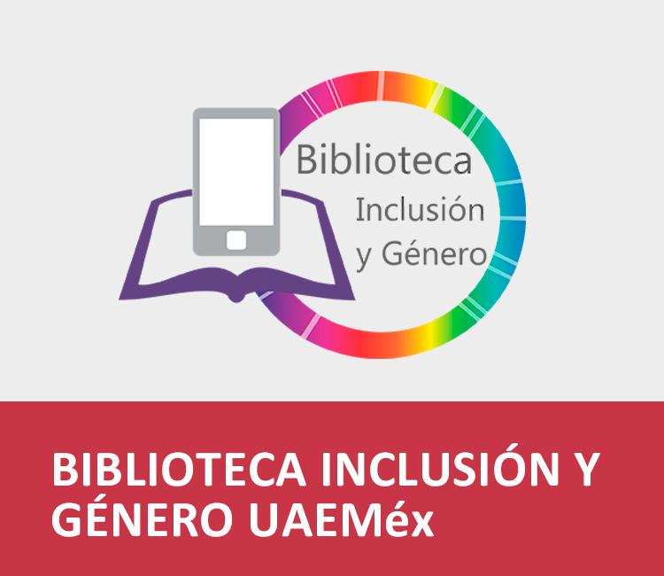 Biblioteca Inclusión y género UAEMéx